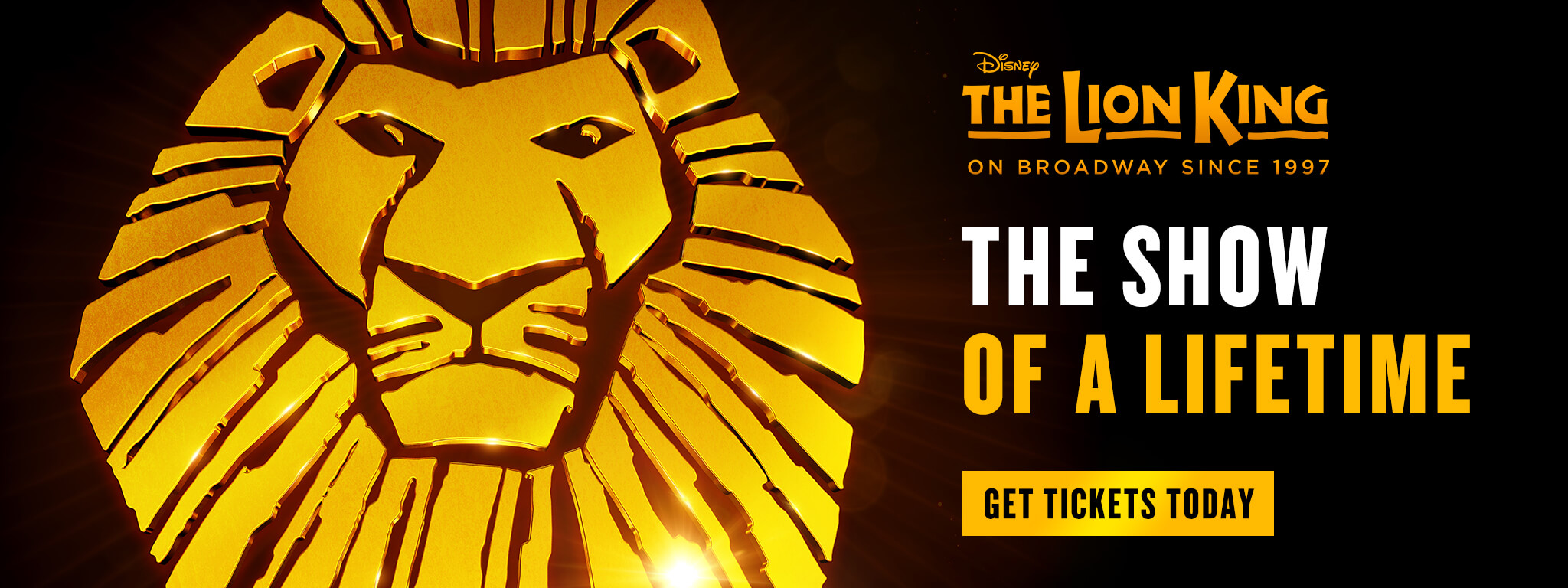 Disney THE LION KING - The Show of a Lifetime - GET TICKETS