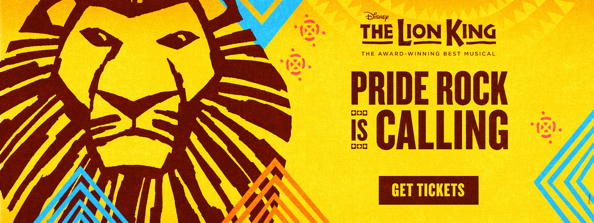 Disney THE LION KING - Pride Rock is Calling - GET TICKETS