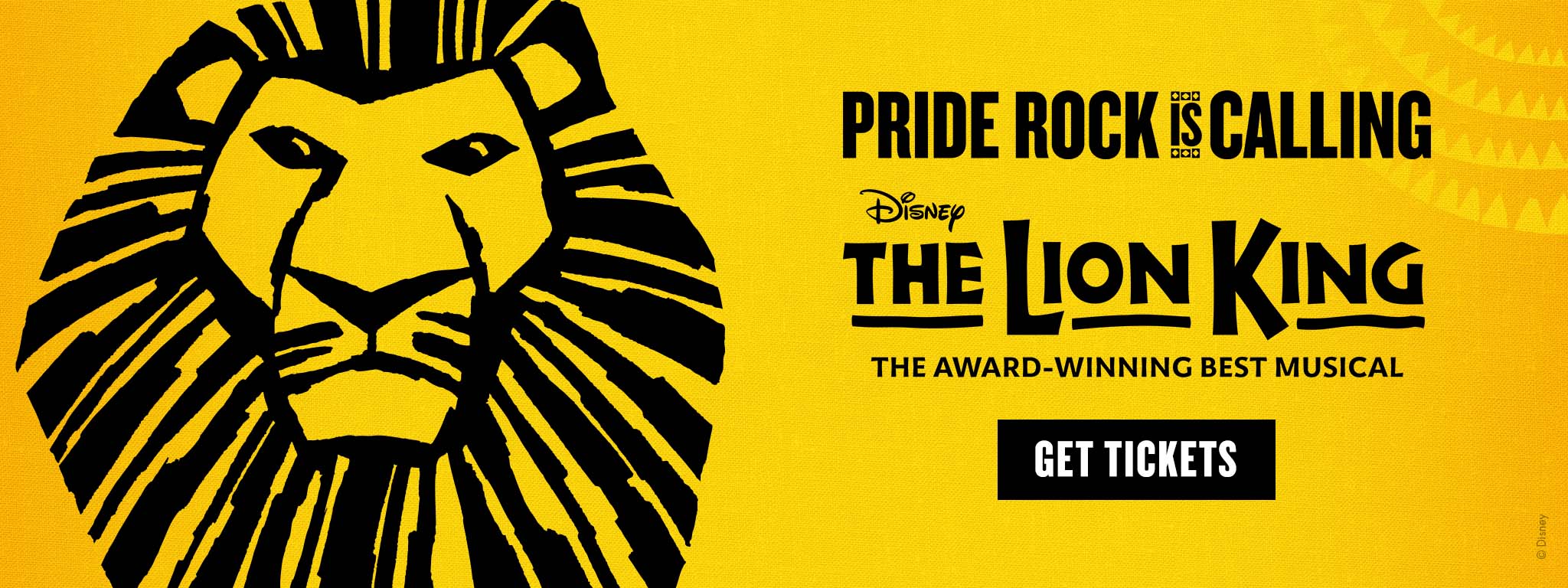 Disney THE LION KING - Pride Rock is Calling - GET TICKETS